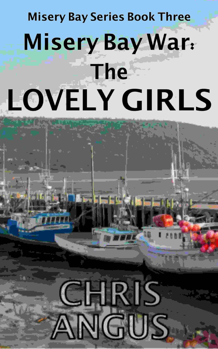 Misery Bay War: The Lovely Girls book cover