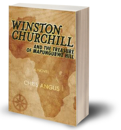Winston Churchill and the Treasure of Mapungubwe Hill, a novel by Chris Angus